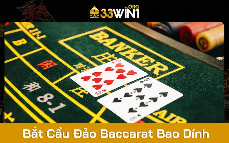 Hướng dẫn bắt cầu đảo Baccarat