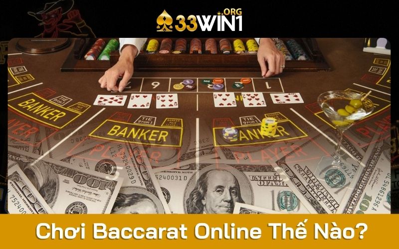 cách chơi Baccarat online