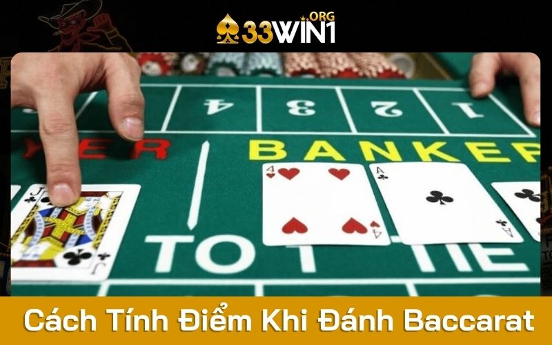 cách tính điểm Baccarat 