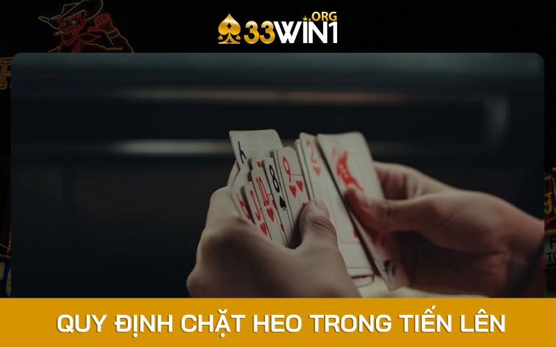 Quy định về cách chặt heo trong tiến lên miền Nam