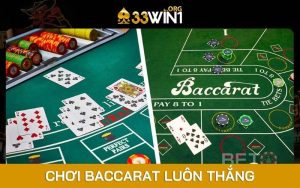 Cách Chơi Baccarat Luôn Thắng | 5 Bí Kíp Bất Bại Của Cao Thủ