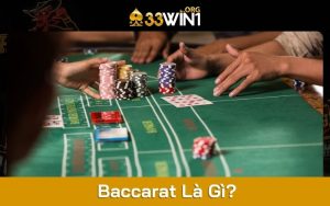 Baccarat Là Gì? Cách Chơi Baccarat & Kinh Nghiệm Cược